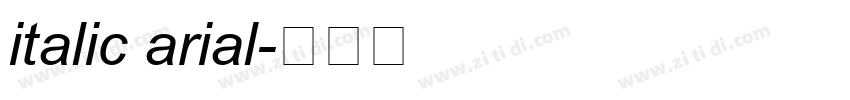 italic arial字体转换